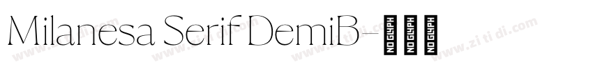 Milanesa Serif DemiB字体转换